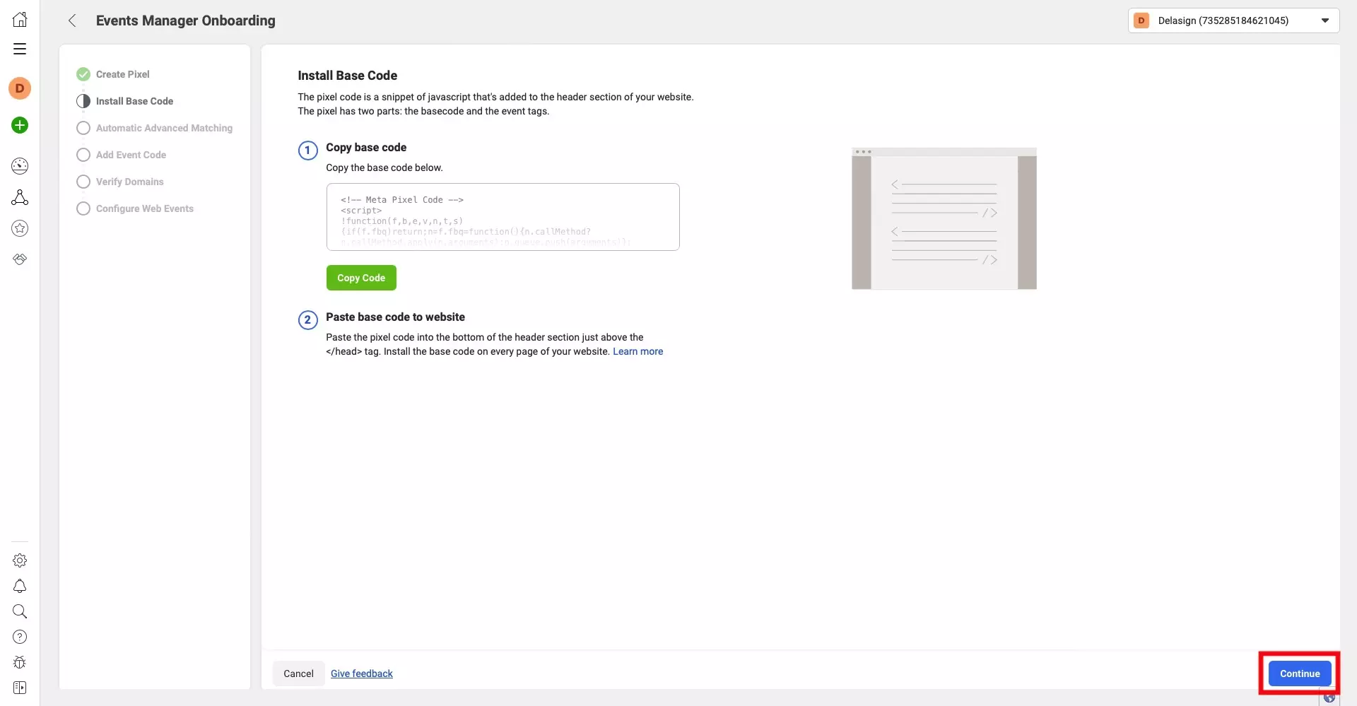 A screenshot of the Facebook Events Manager Onboarding flow on the "Install Base Code" step, with a highlight on the "Continue" button on the bottom right.