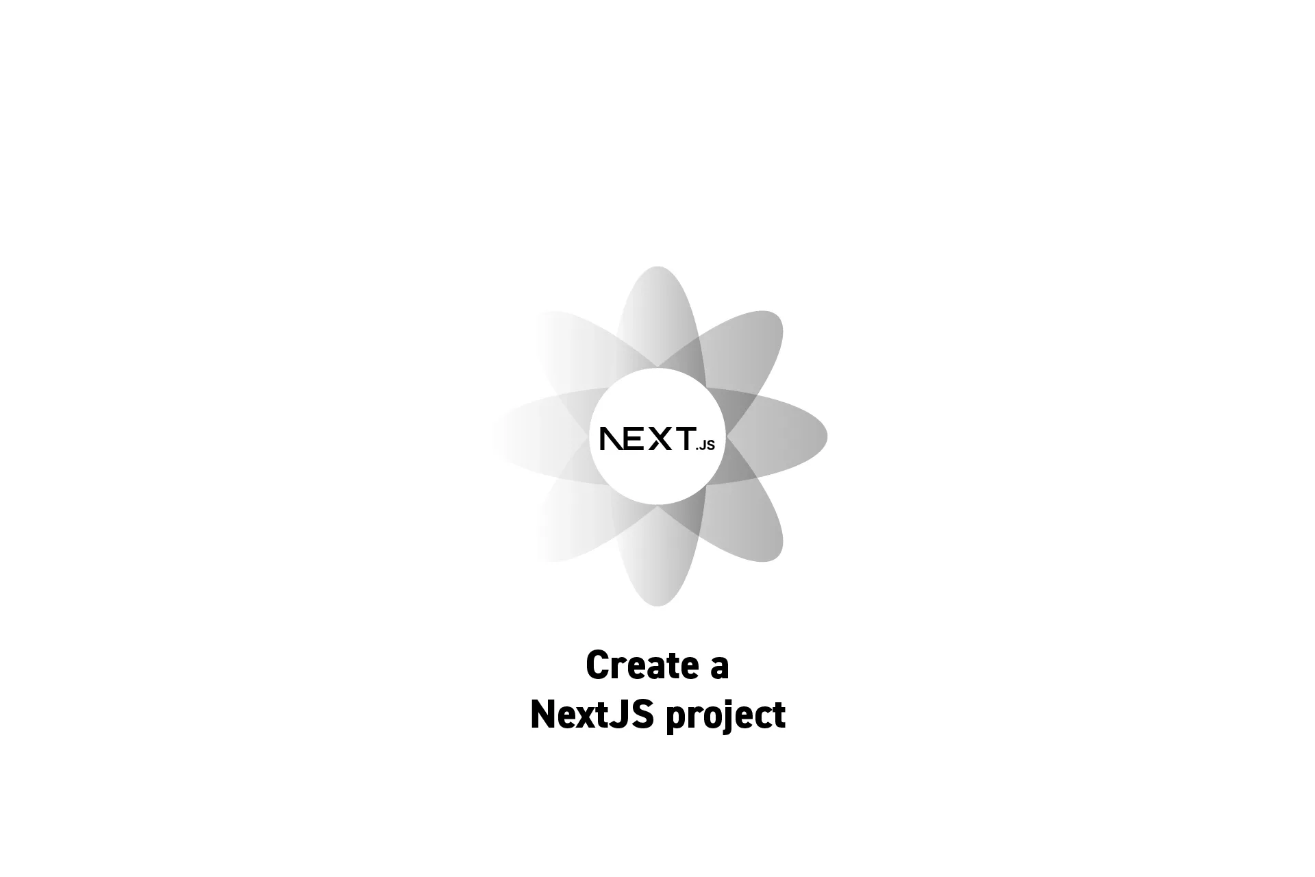 A flower that represents NextJS with the text "Create a NextJS project" beneath it.
