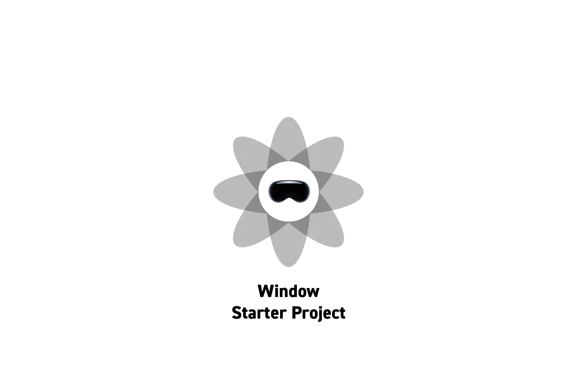 A flower that represents VisionOS with the text "Window Starter Project" beneath it.