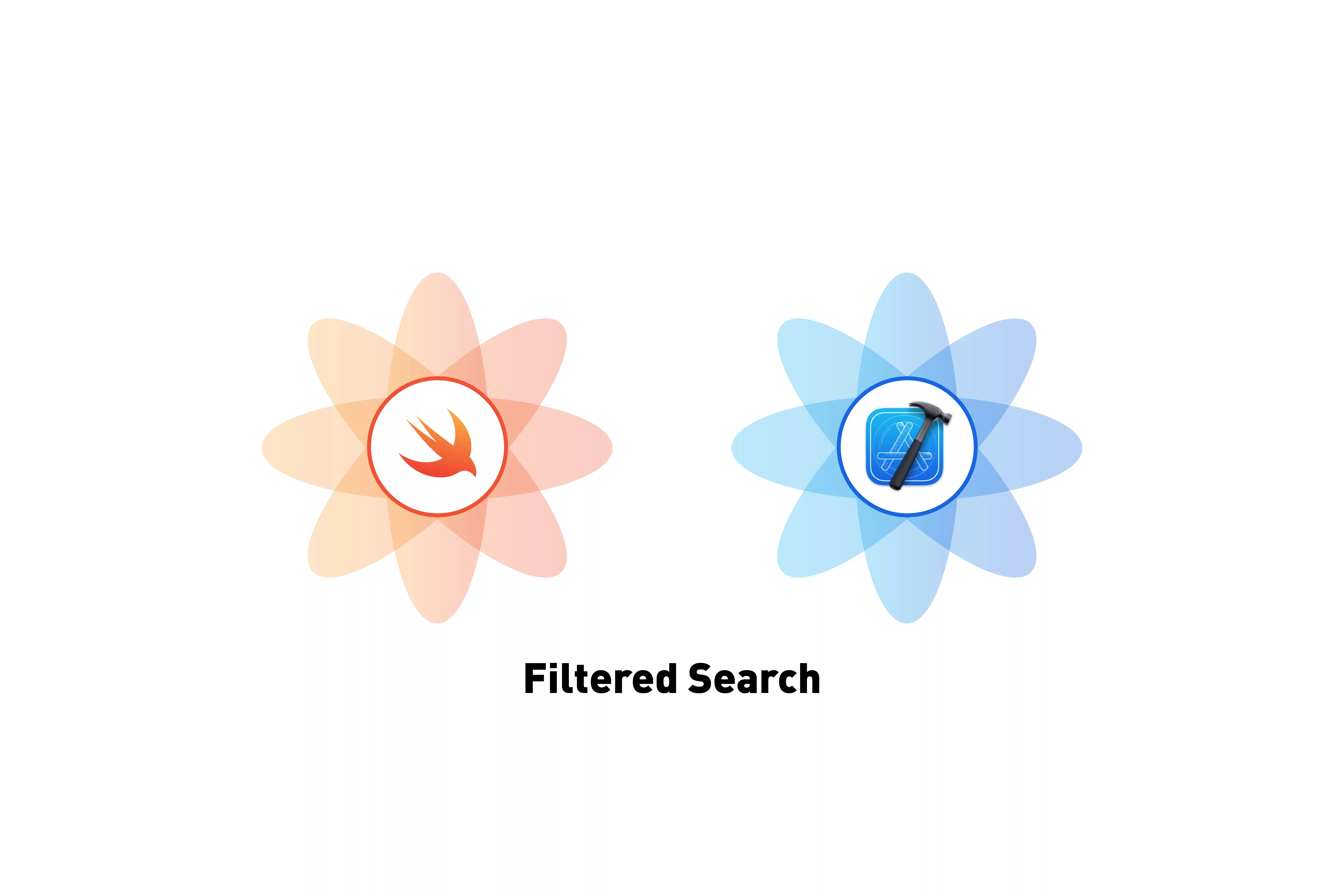 A flower that represents Swift next to a flower that represents XCode. Beneath it sits the text that states 'Filtered Search'.