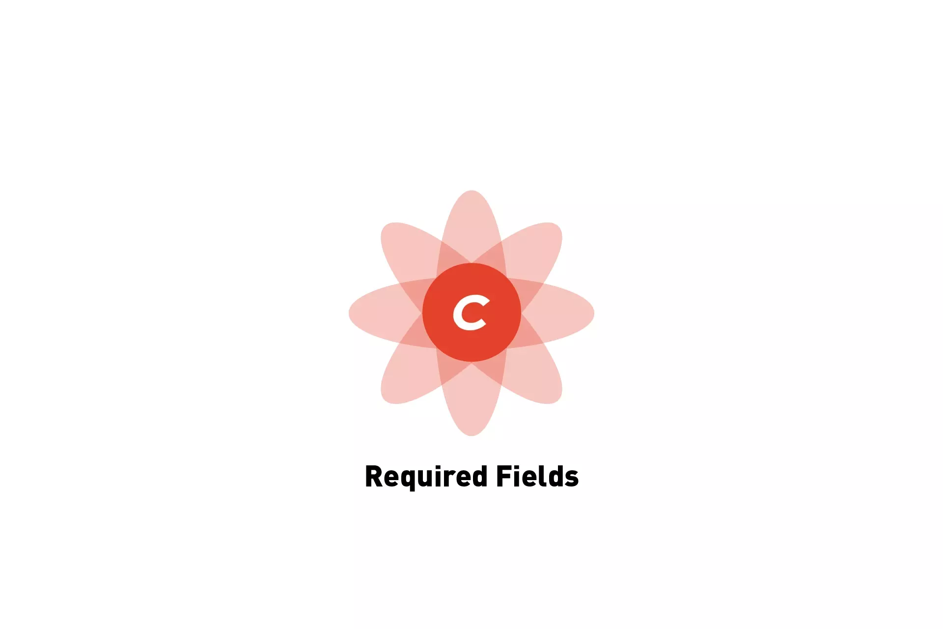 A flower that represents Craft CMS with the text "Required Fields" beneath it.