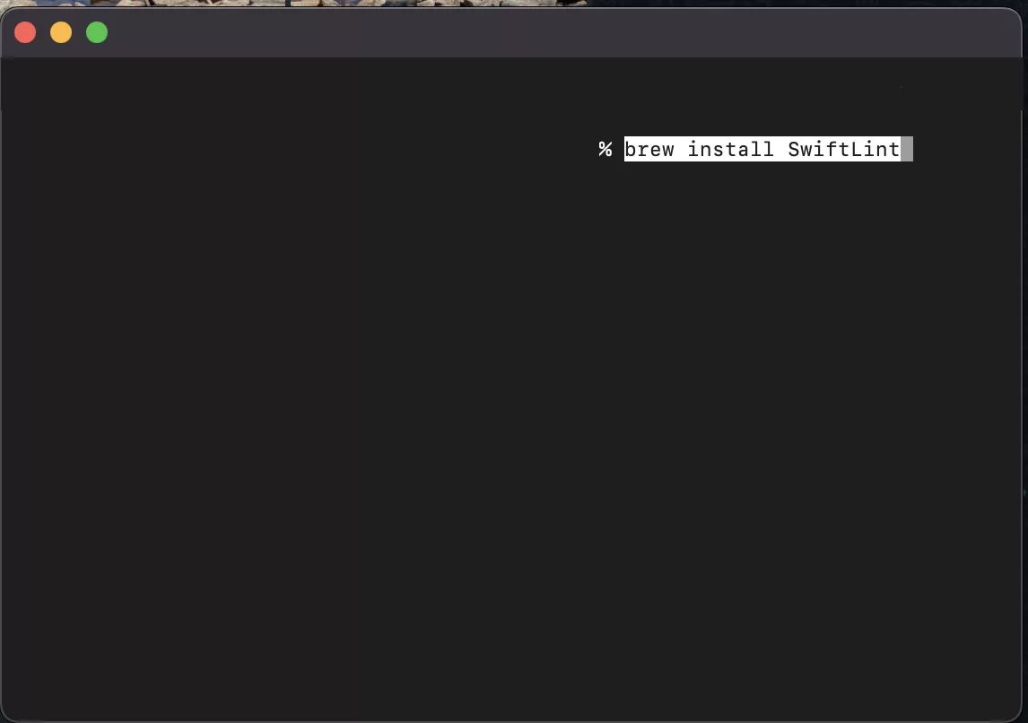 A screenshot of terminal telling you to run 'brew install SwiftLint' - the line required to install SwiftLint on a Mac.