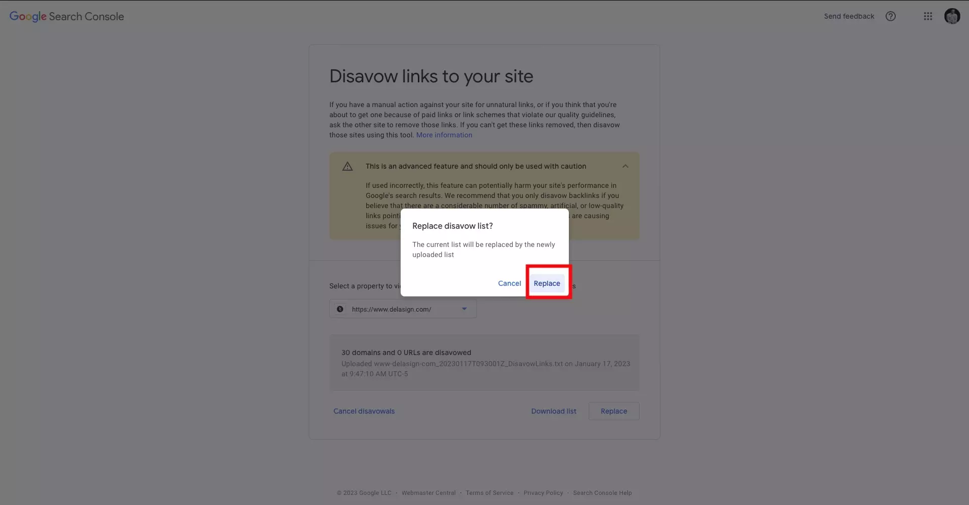 The modal that appears on the Google Disavow Page after you press Replace. Select Replace.