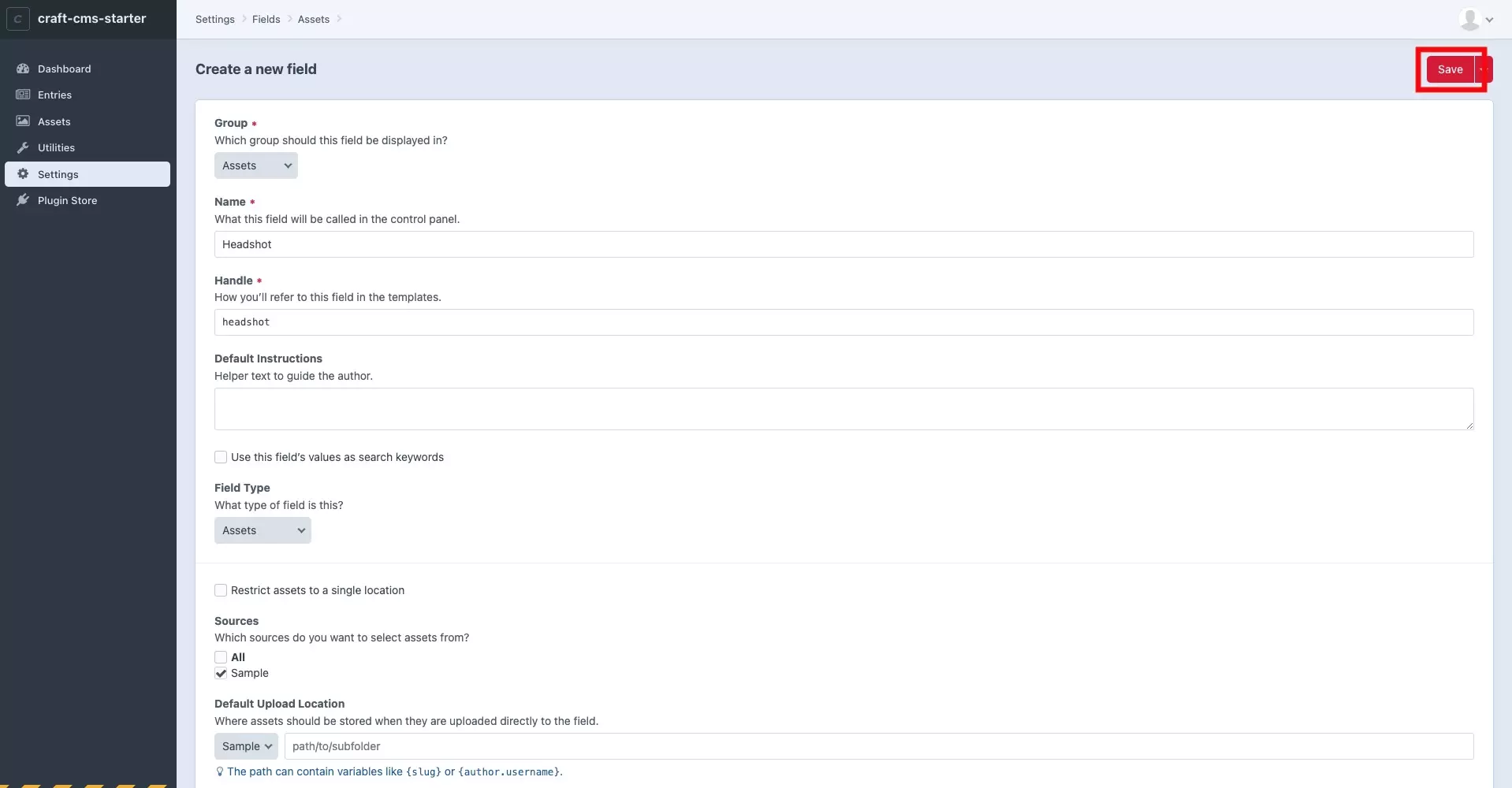 A screenshot of the Craft CMS Create a new field page with a highlight on the Save button on the top right. Press it once everything looks good to create your asset field.