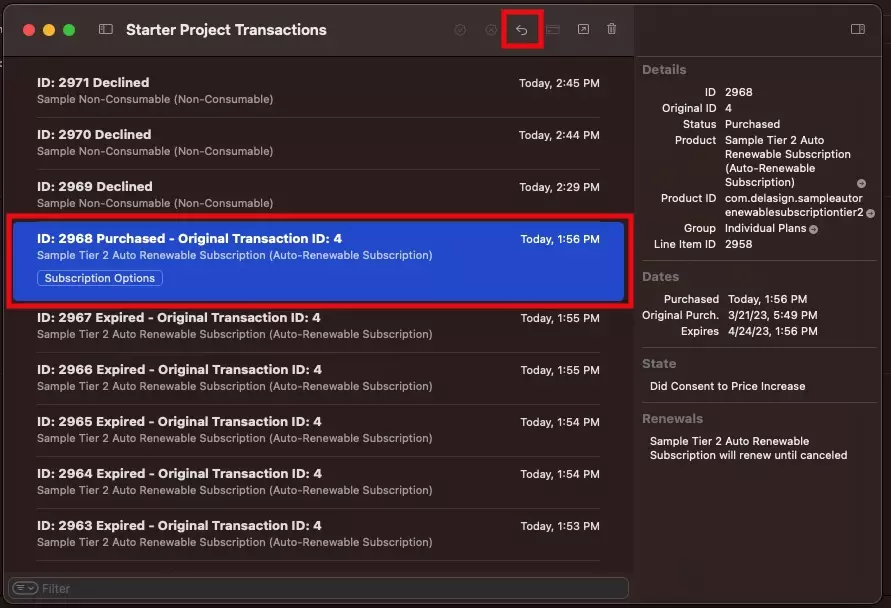 A screenshot of the XCode StoreKit Transaction Manager. Highlighted is a purchased transaction. Once you select a purchased transaction you can simulate a refund by pressing an arrow icon which we have highlighted on the top of the StoreKit Transaction Manager.