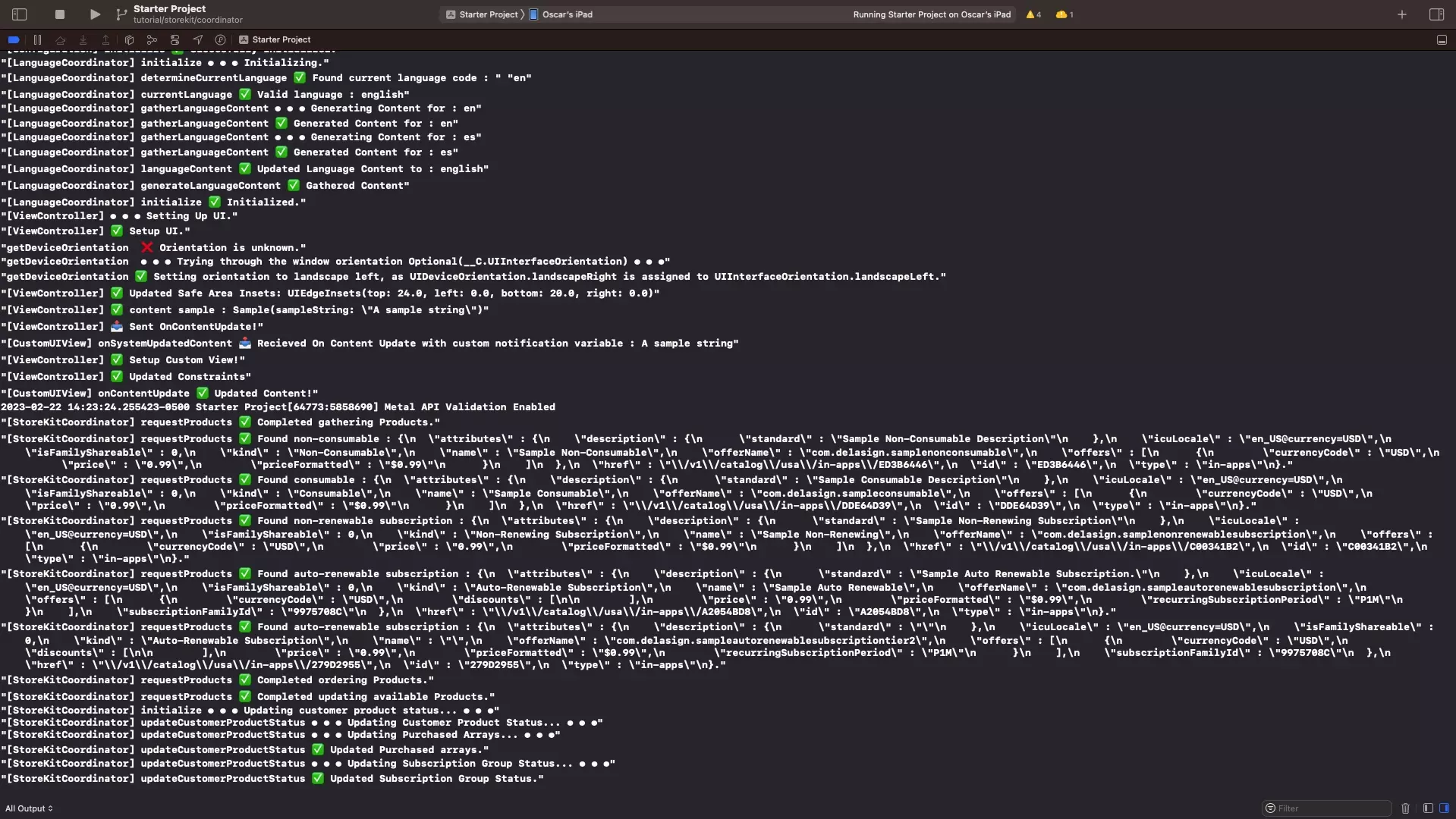 A screenshot of XCode showing the logs that describe that the StoreKitCoordinator was initialized successfully and that it gathered all the In-App Purchases and Subscriptions from the StoreKit Configuration File.