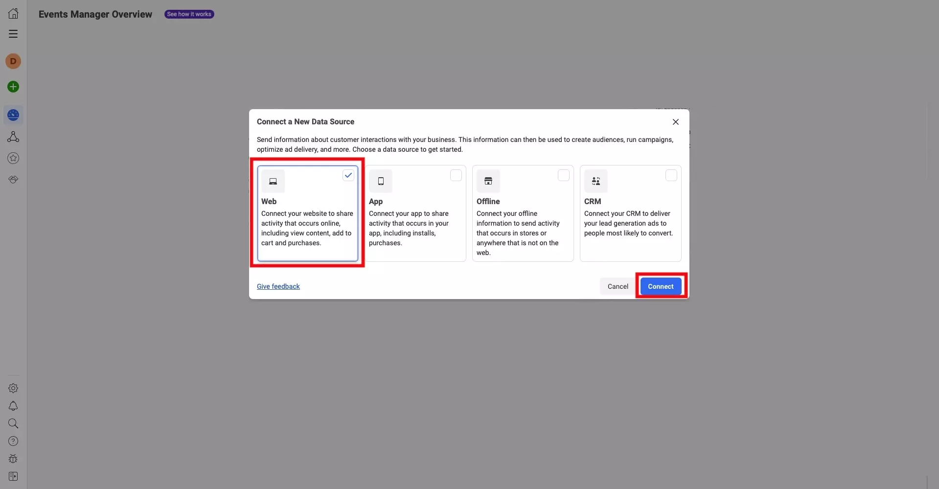 A screenshot of the Facebook Business Events Manager screen, with the modal that appears when you select "Connect Data Sources" on the menu side bar. It lists a series of options for creating a Meta pixel. We have highlighted "Web" and  the "Connect" button.